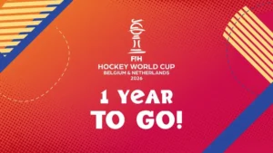 FIH Hockey World Cup Belgium & Netherlands 2026: One Year to Go! 
